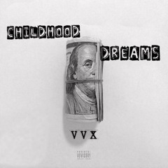 CHILDHOOD DREAMS (PROD. POORNECK)