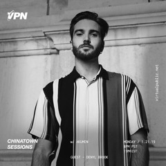 Chinatown Sessions 44 Guest: Denyl Brook
