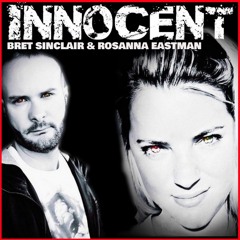 Innocent - Rosanna Eastman & Bret Sinclair