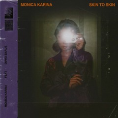 Monica Karina ft. Dipha Barus - Skin to Skin (noiseturtle remix)