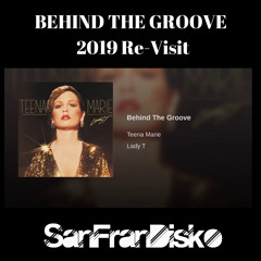 Behind The Groove - Teena Marie - SanFranDisko Re-visit