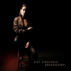 Breakdown - Cat Stratakis
