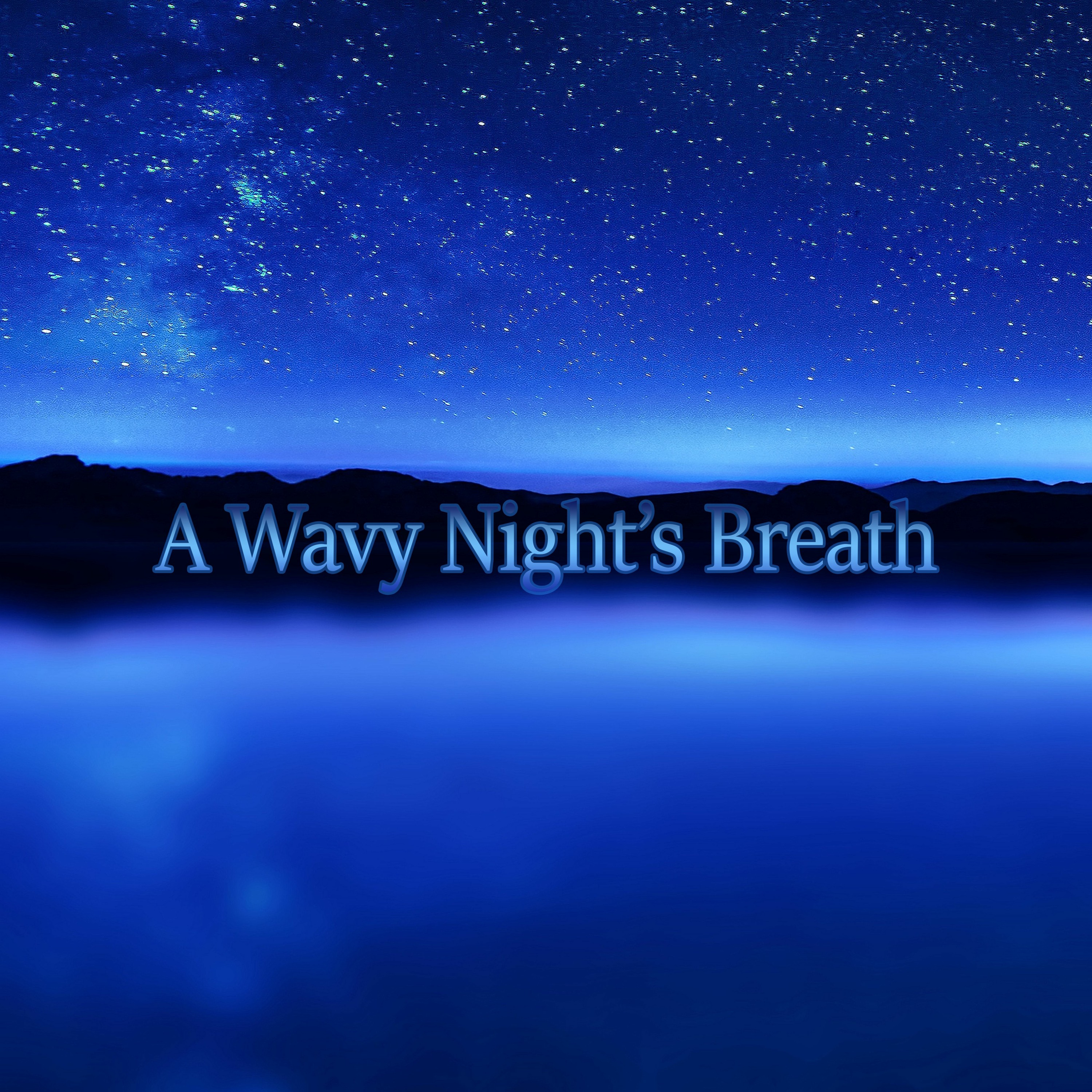 A Wavy Night's Breath episode artwork