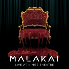 MALAKAI | Live at Kings Theatre 'Tipsgiving' [Nov 24, 2018]