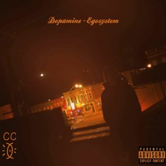 Dopamine - Egotism (It Was Written Interlude) [feat. Cosmick] [prod. Dopamine]