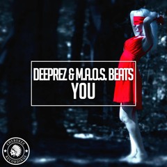 Deeprez & M.a.o.s. Beats - You (Original Mix)