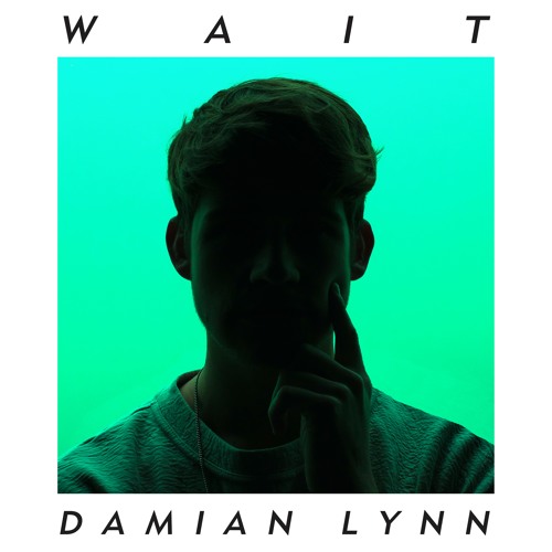 Damian Lynn - Wait