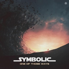 Symbolic - One Of Those Ways