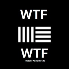 WTF [FREE DOWNLOAD]