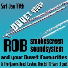 Rob (Smokescreen) - Live @ Duvet Jan 019 -