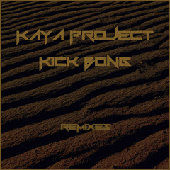 Kick Bong - This Charming Violin (Kaya Project Remix)