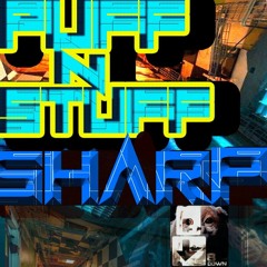PUFF-N-STUFF vs SHARP