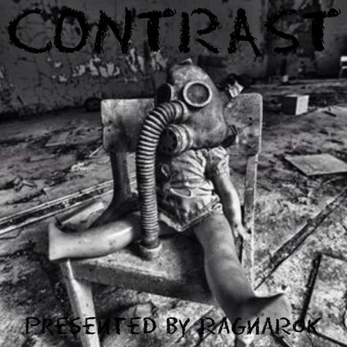 RAGNAROK / CONTRAST SERIES / ARMAGEDDON PROJECT VS TYMON / TOXICSICKNESS / JANUARY / 2019