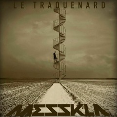 MESSKLA - Le Traquenard (Electro / Ghetto House / Kuduro / Tropical Bass)