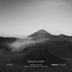 PREMIERE : Idean & ApM - Endstation (Original Mix) [Dream Culture]