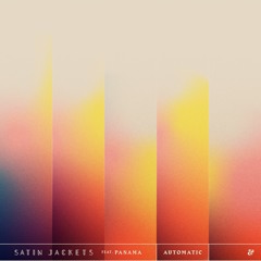 Satin Jackets feat. Panama - Automatic