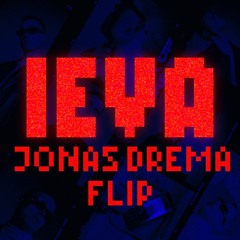 Free Finga - Ieva (Jonas Drema Secret Flip)