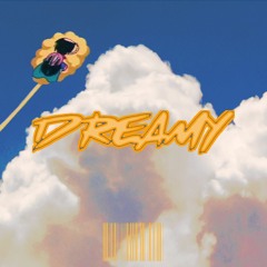 Dreamy