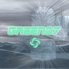 Green 07 (Hardcore Vibes Remix)