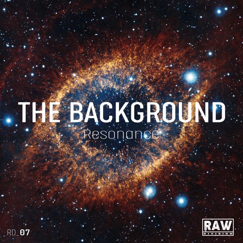The Background - Resonance (Original Mix) - Snippet