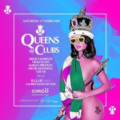 Queens Of Clubs - Sat 2nd Feb @ Circo