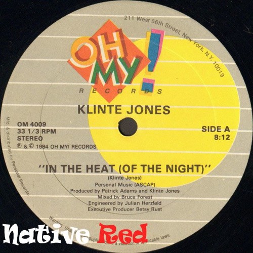 Klinte Jones - In The Heat Of The Night (Native Red Edit) FREE DL
