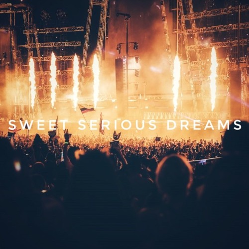 Sweet Serious Dreams