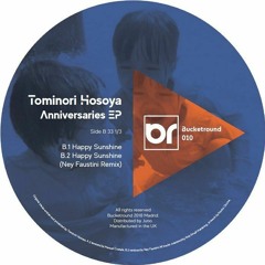 B2.Tominori Hosoya - Happy Sunshine (Ney Faustini Remix)