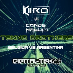 Kiiro & Conde Nagui23 - Tekno Brothers (DigitalTek23 Rec.)