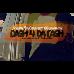 Big Country- DASH 4 DA CASH
