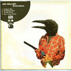 Ari Miller - Arawakan (Rustboy Remix) [KDB148D]