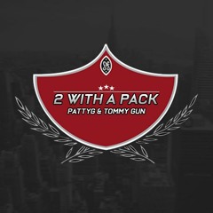 2 With a Pack Ft.Tommy Gun(prod.YUNG GLIZZY)
