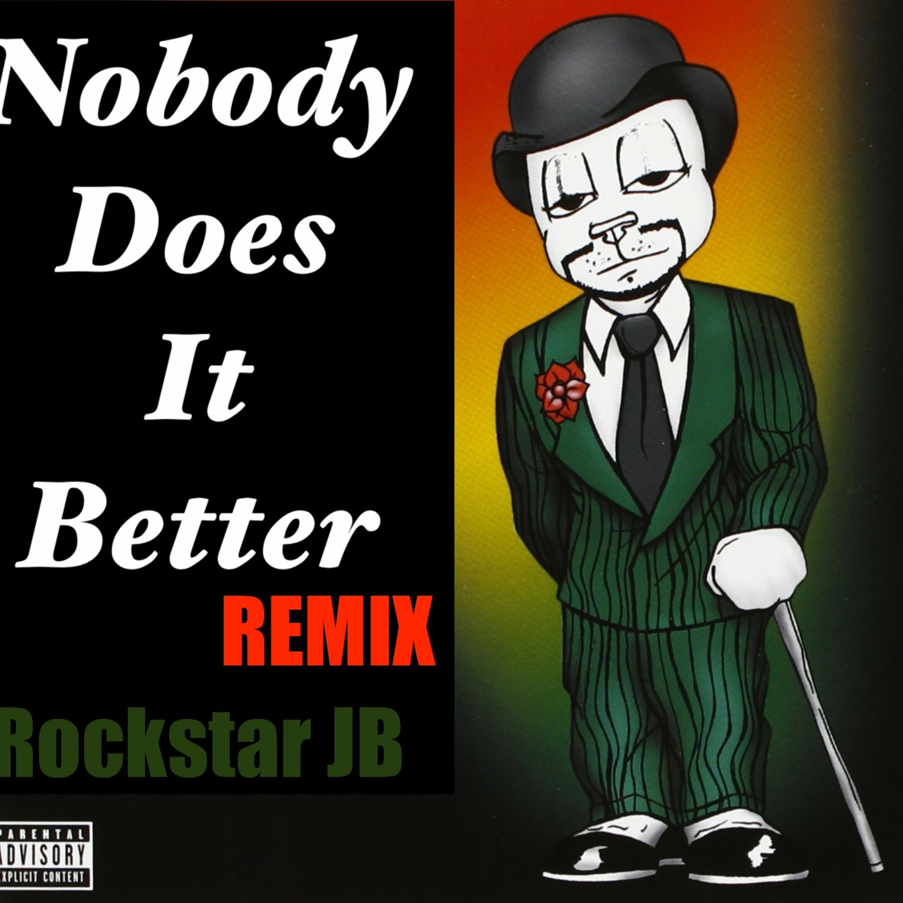NOBODY DOES IT BETTER REMIX episode artwork