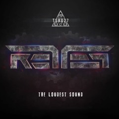 R3T3P - The Loudest Sound [Preview] OUT NOW!