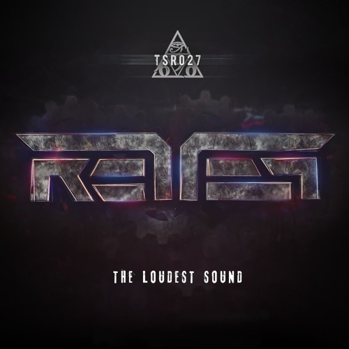 R3T3P - The Loudest Sound [Preview] OUT NOW!
