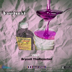 Deetroyt-Promethazine (Ft:Brycex Tharejected)