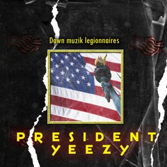 President Yeezy
