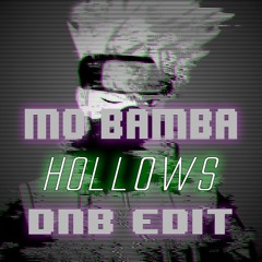 Mo Bamba - (Crankdat/Hollows DnB Edit)