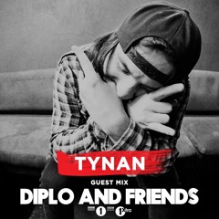 TYNAN - Diplo & Friends Mix
