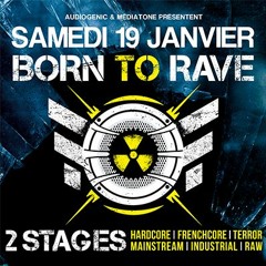 Reactivate @ Born To Rave Festival / Double Mixte / Lyon (FR)
