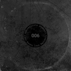 Subsessions 006: John Barera