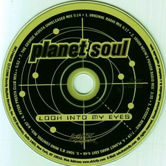 Planet Soul - Look Into My Eyes (Planet Mars Edit)