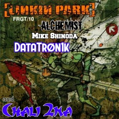 Forgotten [FRGT/10]: Alchemist, Mike Shinoda, Chali 2na & DataTrøn1k