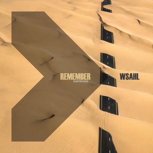 Wsahl – Remember