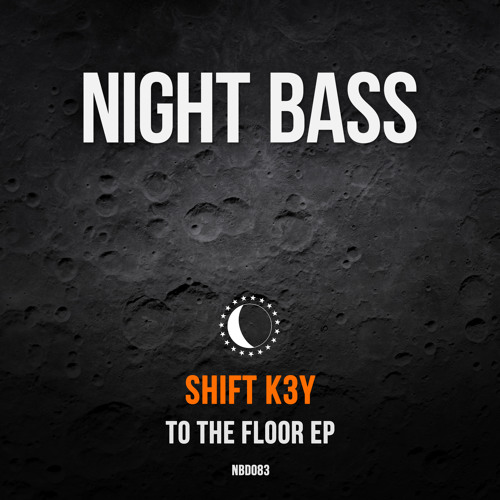 Shift K3Y - To The Floor