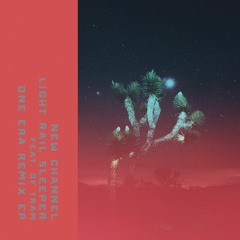 New Channel - Light Rail Sleeper (feat DF Tram) - One Era Remix