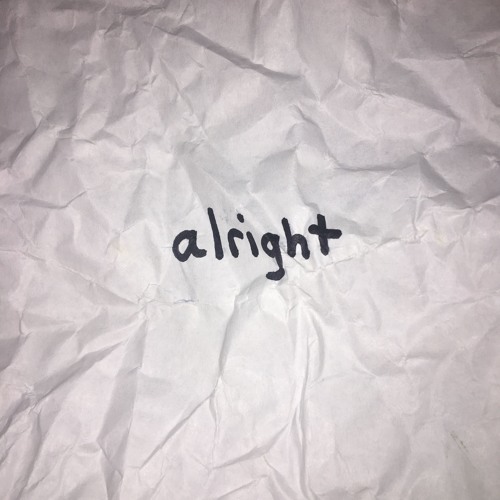 alright (demo)