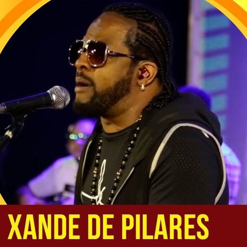 Xande De Pilares No Pagode Do Gago (320  Kbps)