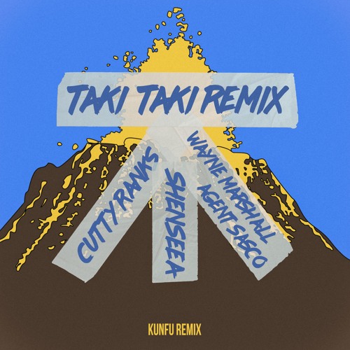 Dj Snake Taki Taki Riddim Ft. Shenseea - Sheng Yeng Anthem (Kunfu Remix)
