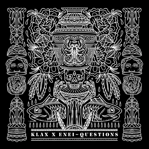 Klax & Enei --- QUESTIONS